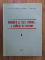 Aurel Trifu - Contributii la istoria culturala a romanilor din Voivodina (volumul 4)