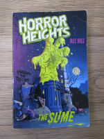 Anticariat: Bec Hill - Horror heights. The slime