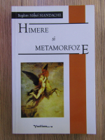 Bogdan Mihai Mandache - Himere si metamorfoze