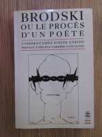 Anticariat: Brodski ou le proces d'un poete