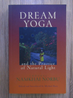 Chogyal Namkhai Norbu - Dream yoga