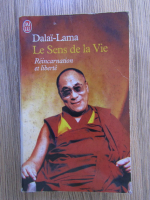Anticariat: Dalai Lama - Le sens de la vie