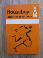 Anticariat: Ferdinand Oyono - Houseboy