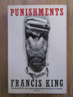 Anticariat: Francis King - Punishments