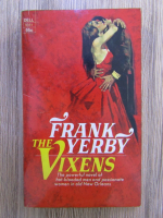Anticariat: Frank Yerby - The vixens