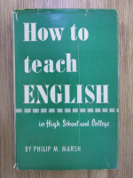 How to teach English in High School and College