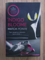 Anticariat: Indigo Bloome - Match pointe