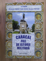 Ion Marin - Caracal, file de istorie militara