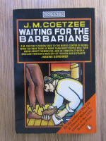Anticariat: J. M. Coetzee - Waiting for the barbarians