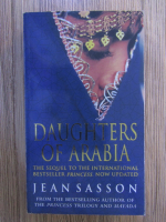 Anticariat: Jean Sasson - Daughters of Arabia