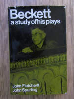 Anticariat: John Spurling, John Fletcher - Beckett, a study of his plays