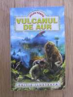Jules Verne - Vulcanul de aur