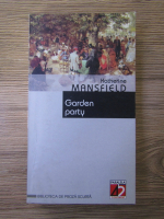Anticariat: Katherine Mansfield - Garden party