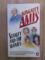 Anticariat: Kingsley Amis - Stanley and the women