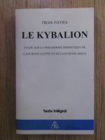 Anticariat: Le Kybalion