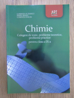 Anticariat: Luminita Vladescu - Chimie, culegere de teste, probleme teoretice, probleme practice pentru clasa a IX a