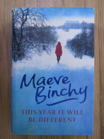 Maeve Binchy - This year it will be different
