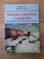 Mihail Iurcu - Managementul carierei, Managementul resurselor umane