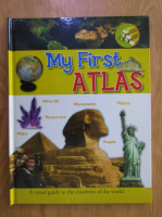 My first atlas. A visual guide to the countries of the world