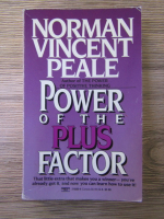 Norman Vincent Peale - Power of the plus factor