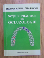 Smaranda Buduru, Oana Almasan - Notiuni practice de ocluzologie