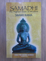 Swami Rama - Samadhi, the highest state of wisdom