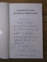 Anticariat: Traian Tandin - Pe urmele criminalilor (cu autograful autorului)