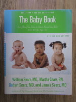 William Sears, Martha Sears, Robert Sears - The baby book