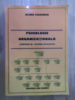 Alina Zaharia - Psihologie organizationala