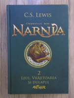 C. S. Lewis - Cronicile din Narnia, vol 2. Leul, vrajitoarea si dulapul