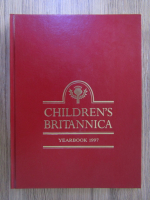 Anticariat: Children's Britannica. Yearbook 1997 looking back on 1996