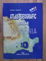 Anticariat: Ciprian Popescu - Atlas Geografic scolar Romania 3D (nu contine ochelarii)