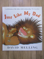 Anticariat: David Melling - Just like my dad