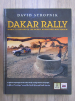 Anticariat: David Stropnik - Dakar Rally. A race to the end of the world, adventures and reason