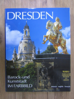 Dresden. Baroque city of the arts in colour