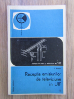 E. Statnic - Receptia emisiunilor de televiziune in UIF (volumul 2)