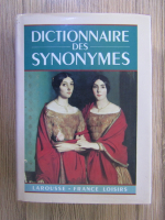 Emile Genouvrier, Claude Desirat, Tristan Horde - Dictionnaire des synonymes