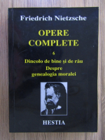 Friedrich Nietzsche - Opere complete (volumul 6)