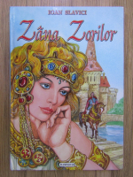 Ioan Slavici - Zana Zorilor