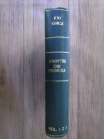 Ion Ghica - Amintiri din pribegia dupa 1848 (volumele 1, 2, 3 colegate)