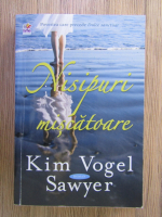 Kim Vogel Sawyer - Nisipuri miscatoare