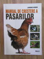 Laurence Beeken - Manual de crestere a pasarilor