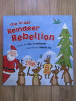 Anticariat: Lisa Trumbauer - The great reindeer rebellion