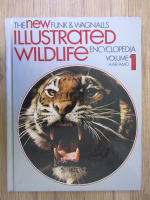 Anticariat: Maurice Burton - The new Funk and Wagnalls illustrated wildlife encyclopedia (volumul 1)