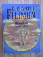 Michael Ende - Elefantul Filimon