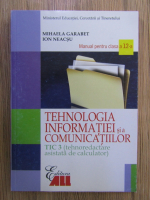 Mihaela Garabet - Tehnologia informatiei si a comunicatiilor, TIC 3 (tehnoredactare asistata de calculator), manual pentru clasa a 12 a