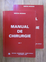 Mircea Beuran - Manual de chirurgie (2 volume)