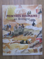 Peintres Roumains en Bretagne (1880-1930)