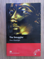 Anticariat: Piers Plowright - The Smuggler