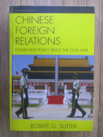 Robert G. Sutter - Chinese foreign relations 